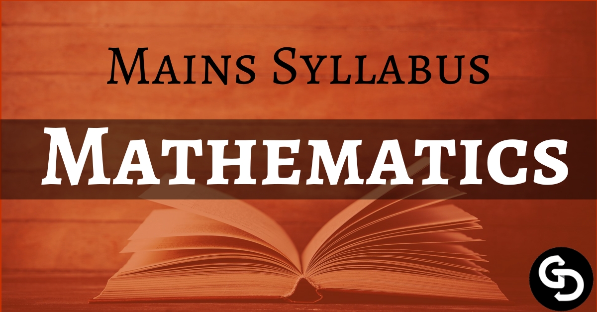 Download UPSC Mains Mathematics Optional Syllabus PDF - UPSCHub